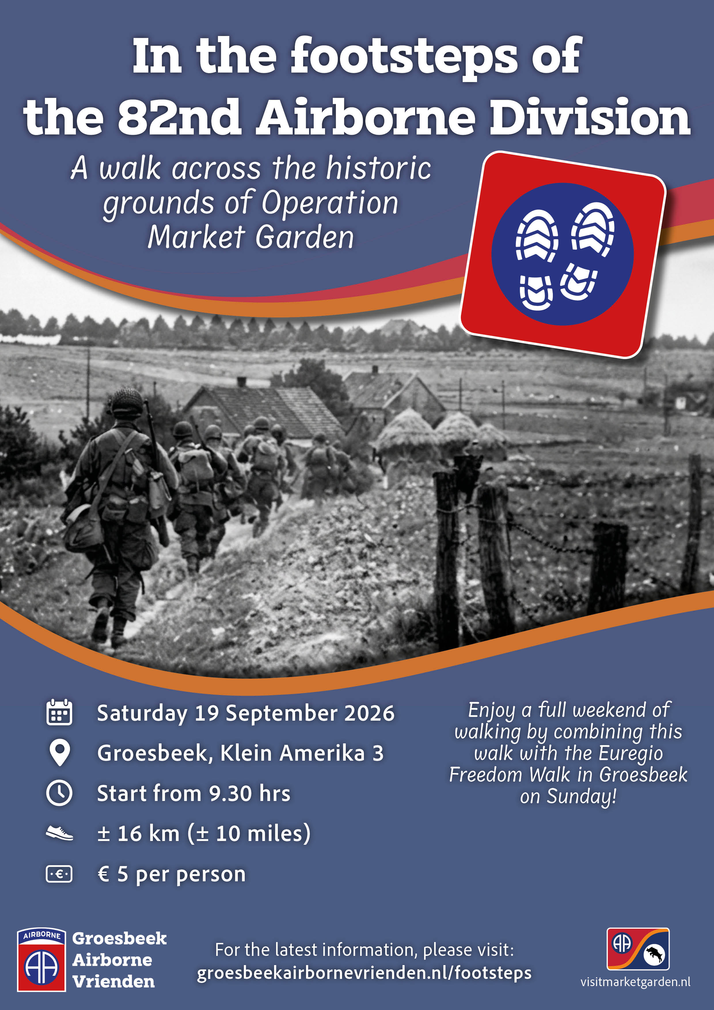 IN THE FOOTSTEPS OF THE US 82ND AIRBORNE DIVISION HISTORICAL WALK